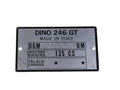 401569 - Chassis number plate 246 GT