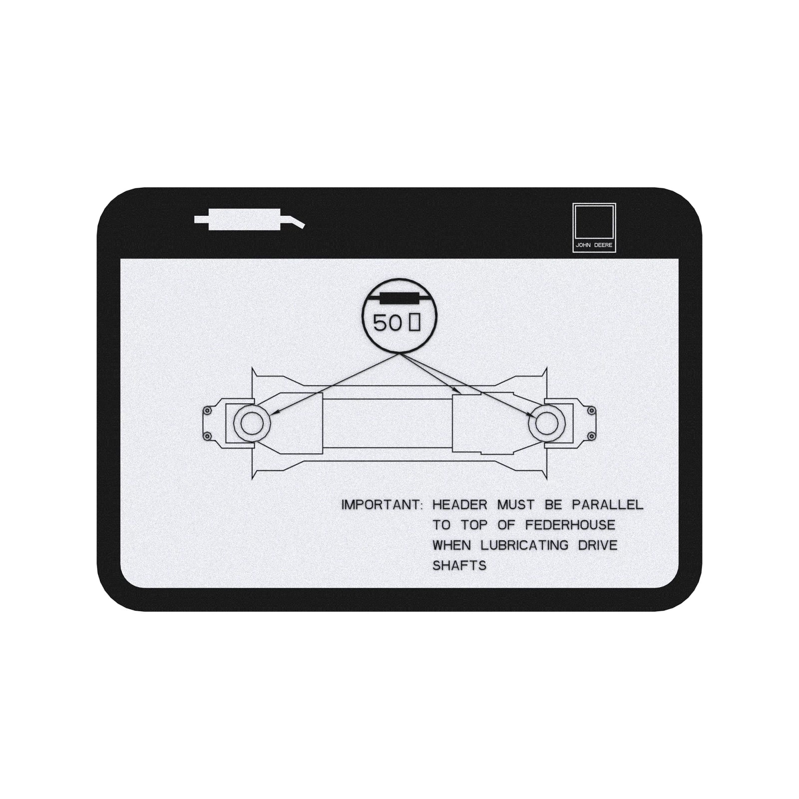 H150434: Fits John Deere H150434 Lateral Tilt Feederhouse Lubricant Label – Genuine OEM