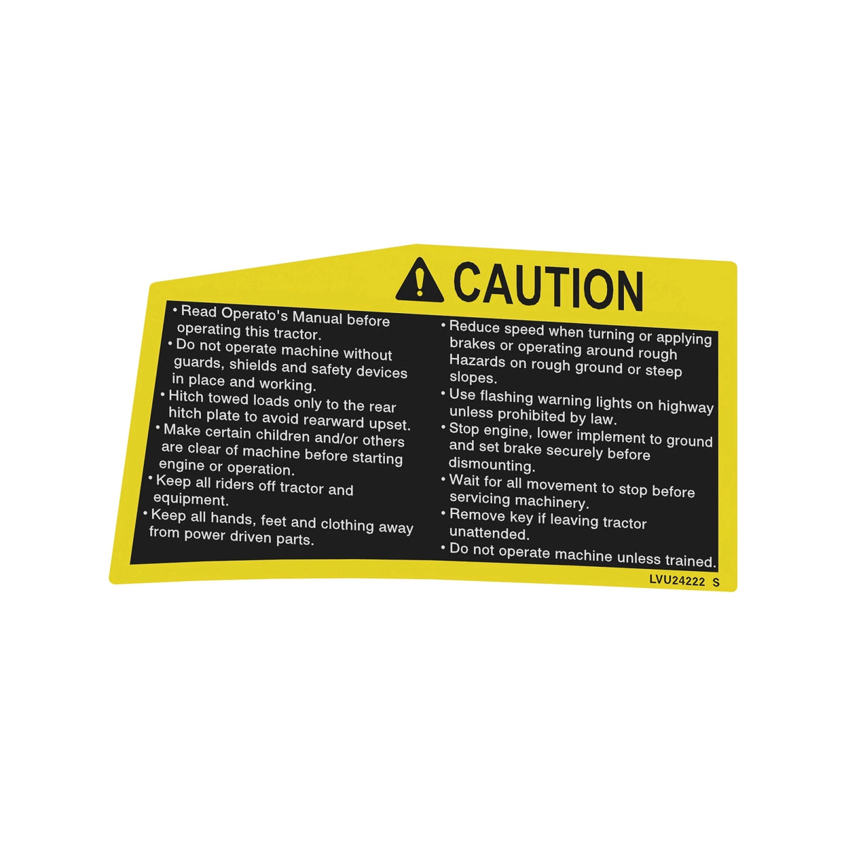 LVU24222: Fits John Deere LVU24222 Caution Label – Genuine OEM