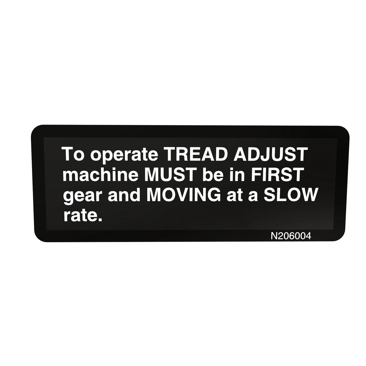N206004: Fits John Deere N206004 Label, Tread Adjust – Genuine OEM