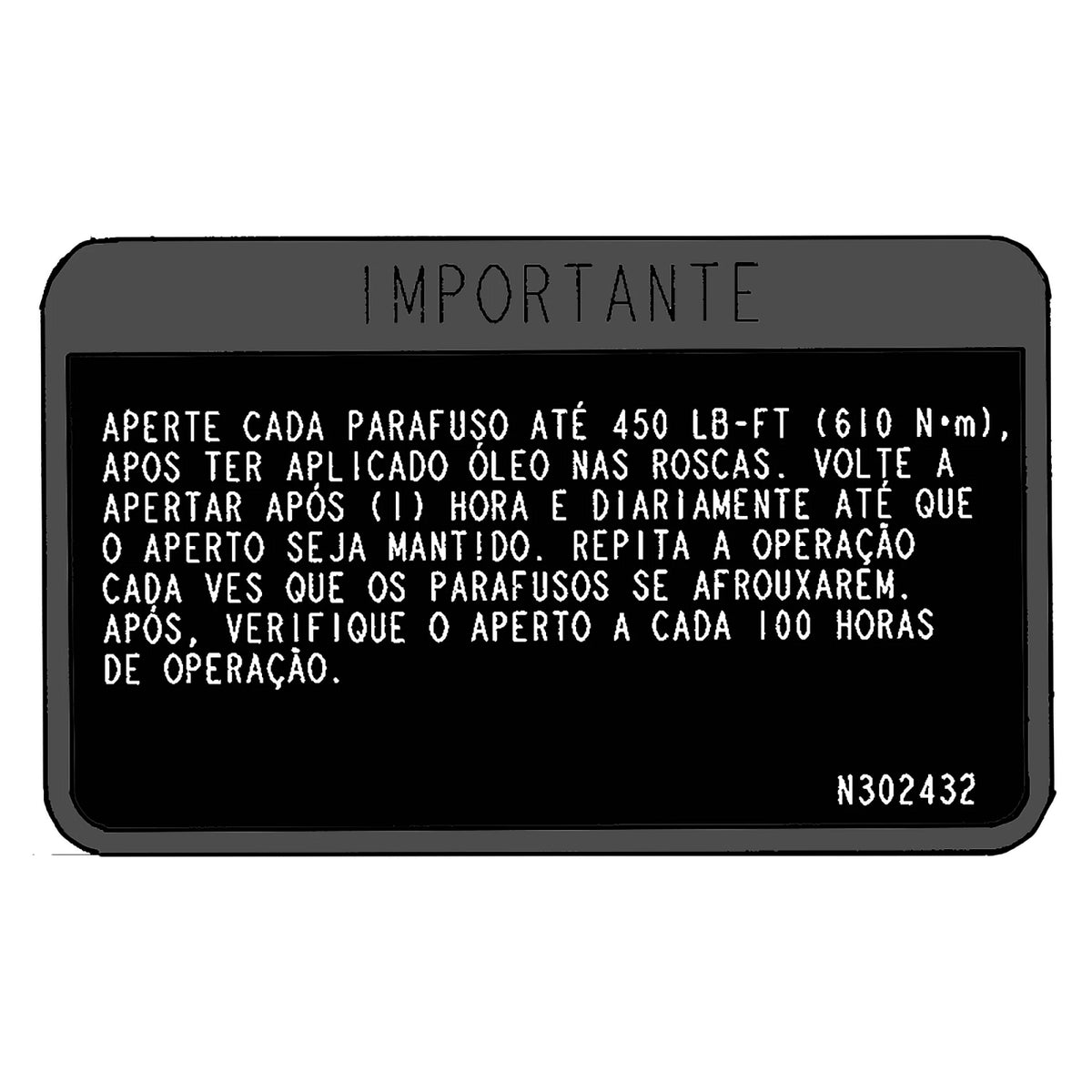 N302432: Fits John Deere N302432 torque Label, Portuguese – Genuine OEM