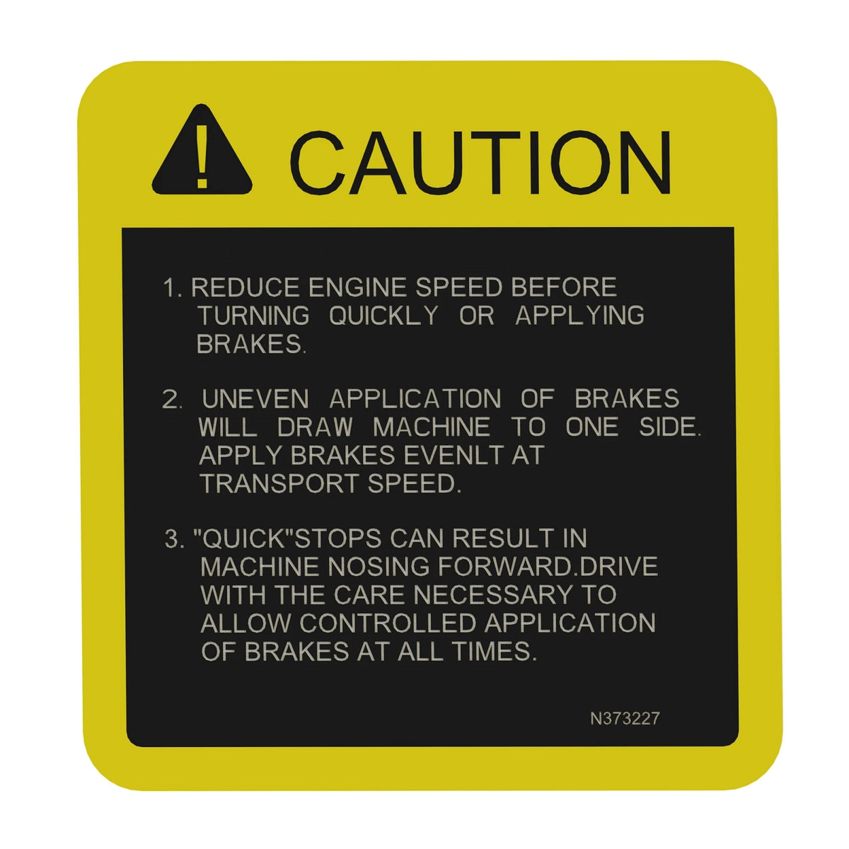 N373227: Fits John Deere N373227 Safety Label – Genuine OEM