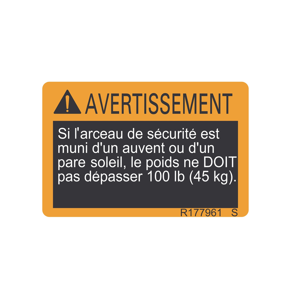 R177961: Fits John Deere R177961 Safety Sign, ROPS Warning, French – Genuine OEM