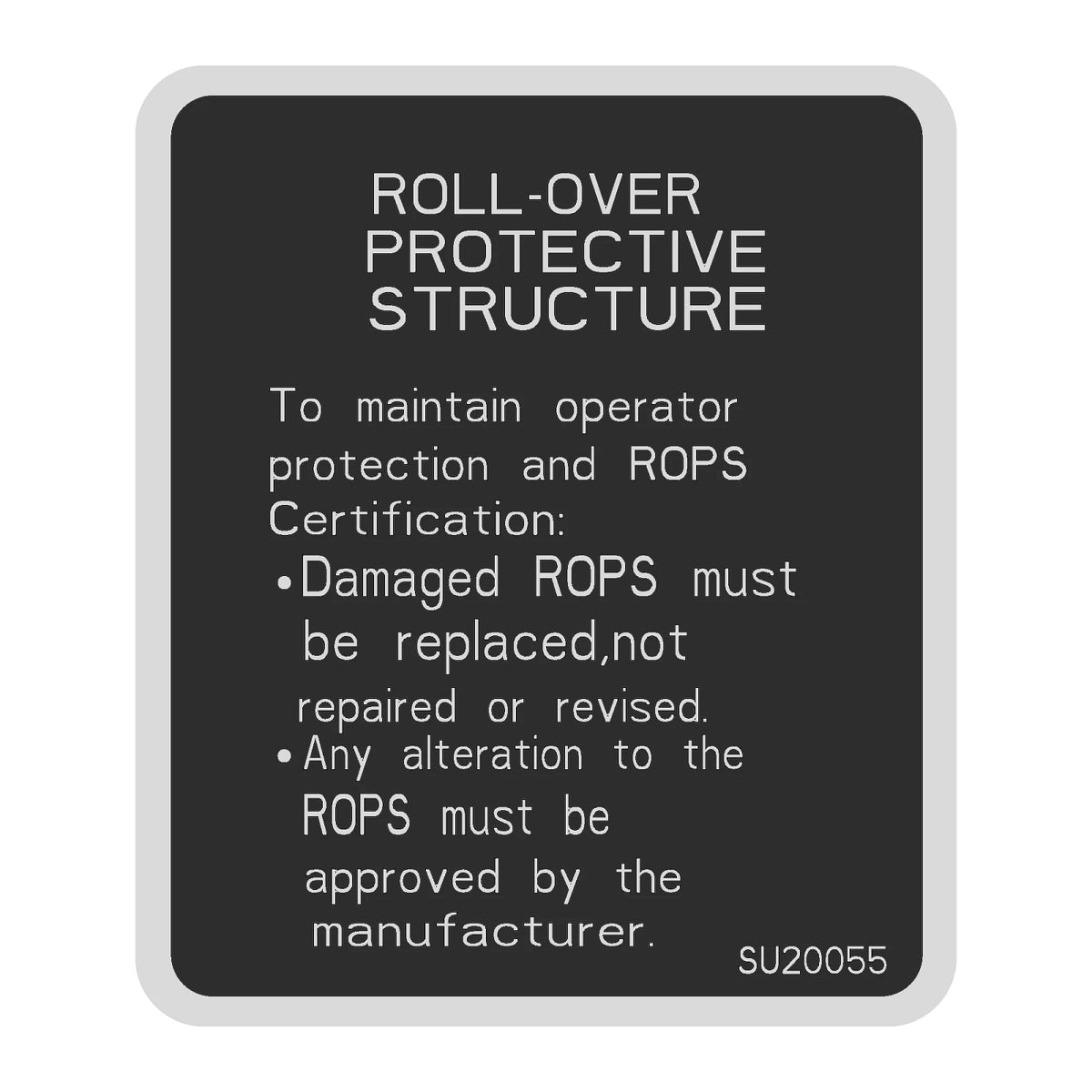SU20055: Fits John Deere SU20055 Usage Label – Genuine OEM