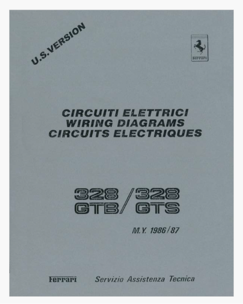 1986-1987 Fits Ferrari 328 GTB / 328 GTS U.S Spec Electrical Wiring Schematics