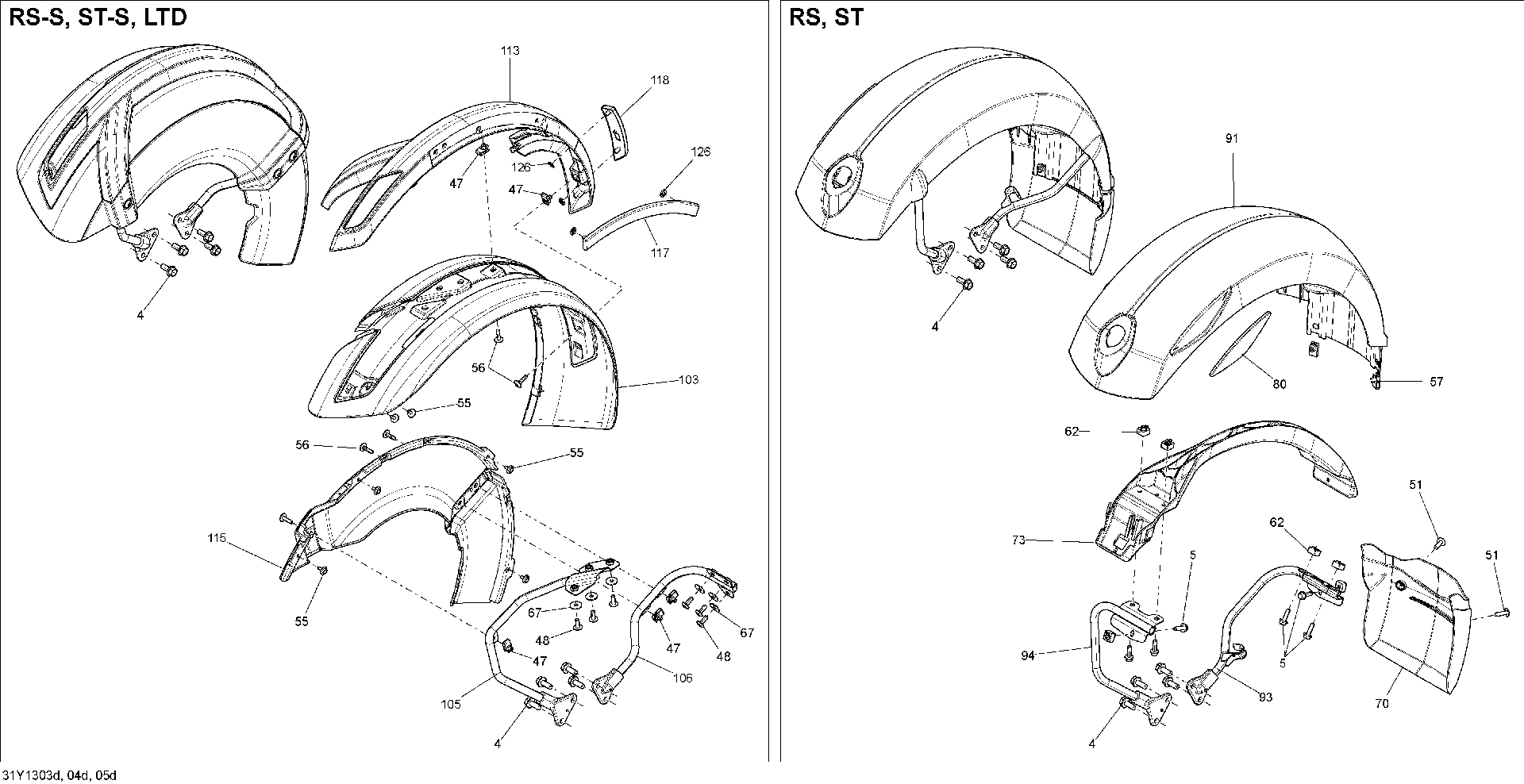 Fits 2013 Can-Am Spyder RS_RSS SE5 / Spyder RS_RSS SM5 Fender FL B-323, OEM Part # 705006529 - schematic diagram