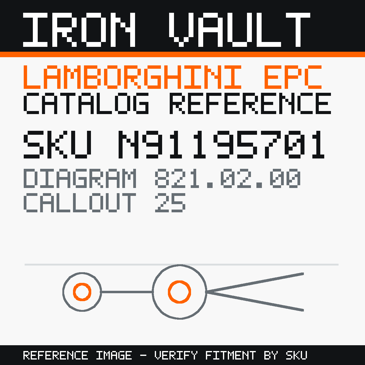 Iron Vault catalog reference catalog-card-v1 — Lamborghini SKU N91195701 — EPC 821.02.00 callout 025