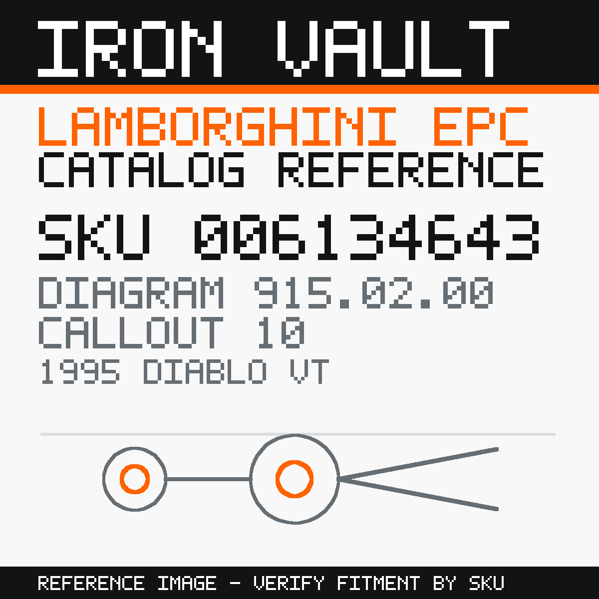 Iron Vault catalog reference catalog-card-v1 — Lamborghini SKU 006134643 — EPC 915.02.00 callout 010