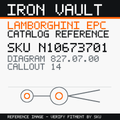 Iron Vault catalog reference catalog-card-v1 — Lamborghini SKU N10673701 — EPC 827.07.00 callout 014