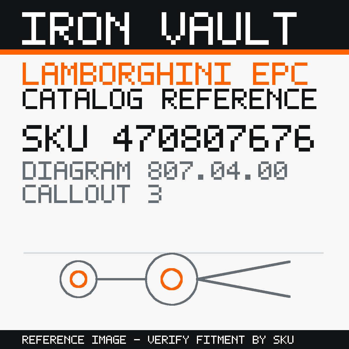Iron Vault catalog reference catalog-card-v1 — Lamborghini SKU 470807676 — EPC 807.04.00 callout 003