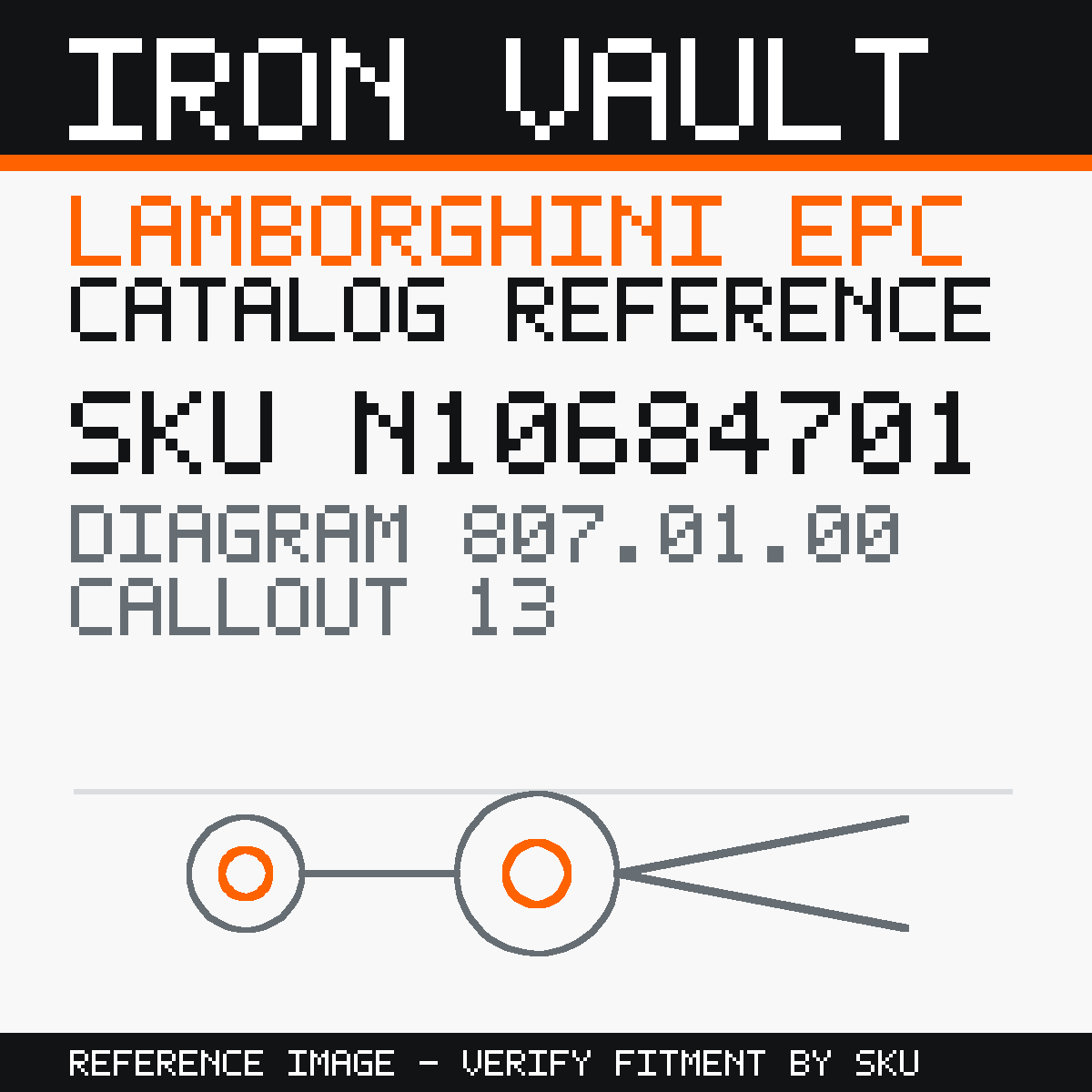Iron Vault catalog reference catalog-card-v1 — Lamborghini SKU N10684701 — EPC 807.01.00 callout 013