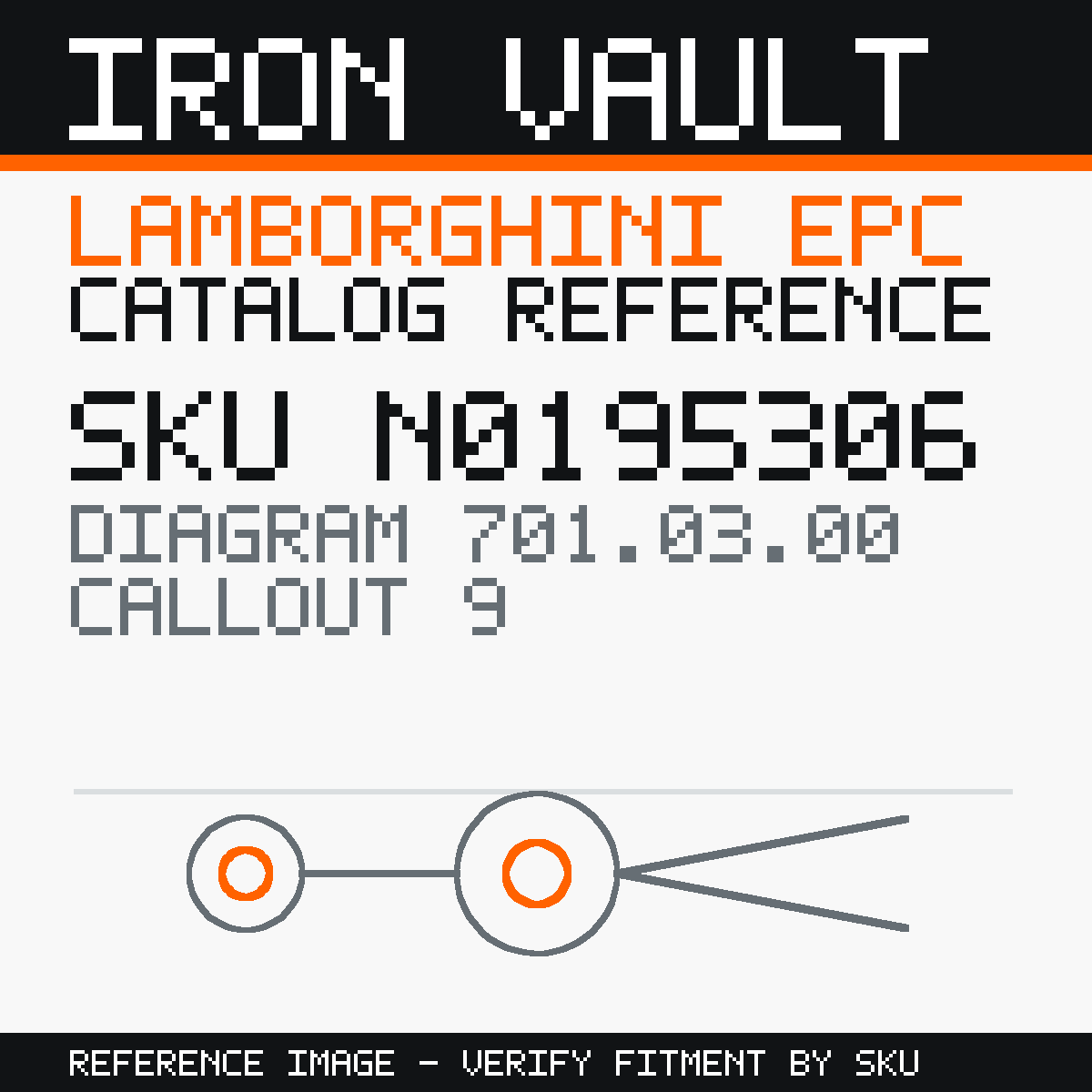 Iron Vault catalog reference catalog-card-v1 — Lamborghini SKU N0195306 — EPC 701.03.00 callout 009